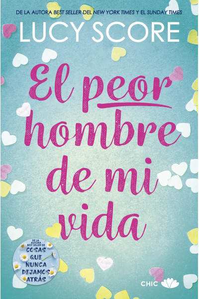 El peor hombre de mi vida 
