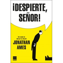 ¡Despierte señor!