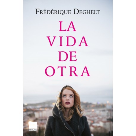 La vida de otra