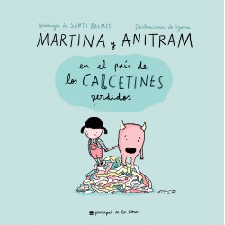 Martina y Anitram en el País de los Calcetines Perdidos