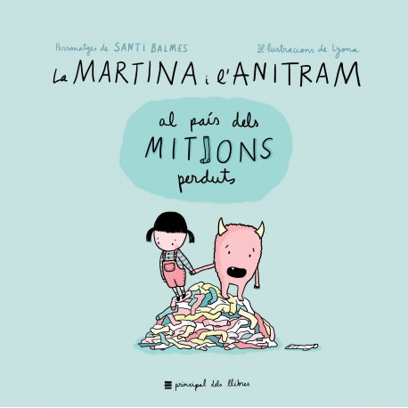 La Martina i l'Anitram al País dels Mitjons Perduts