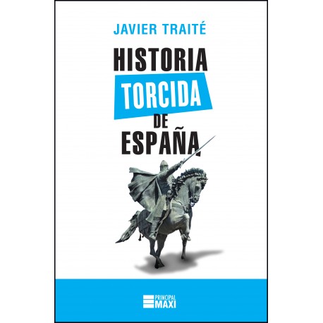Historia torcida de España