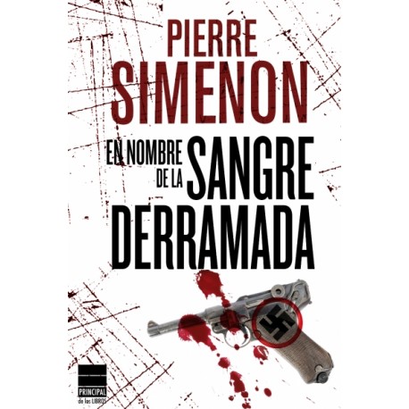 En nombre de la sangre derramada
