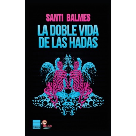 La doble vida de las hadas