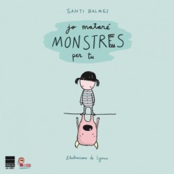 Yo mataré monstruos por ti